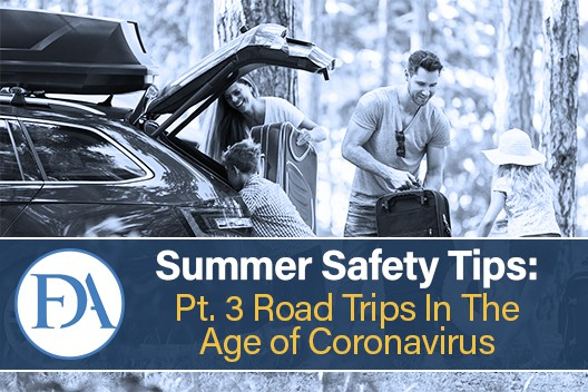 summer safety tips road trips in the age of the coronavirus